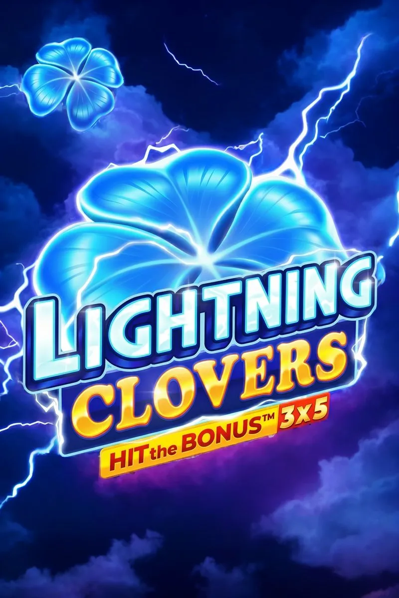 Lighthing clovers hit the bonus 3x5